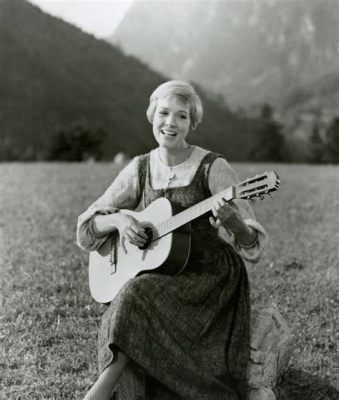 How Old Was Julie Andrews in the Sound of Music Movie? And What Can We Learn from Her Career Journey